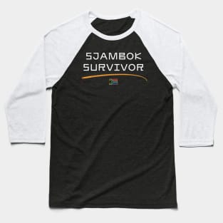 Sjambok Survivor Leather Whip South Africa Childhood Funny Baseball T-Shirt